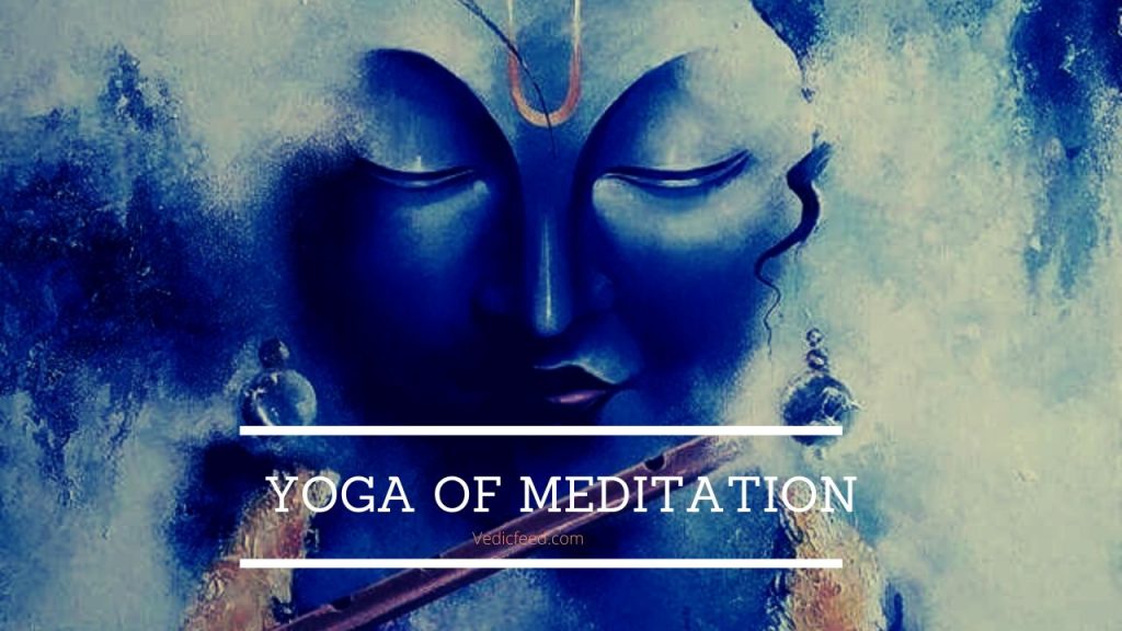 Yoga of Meditation