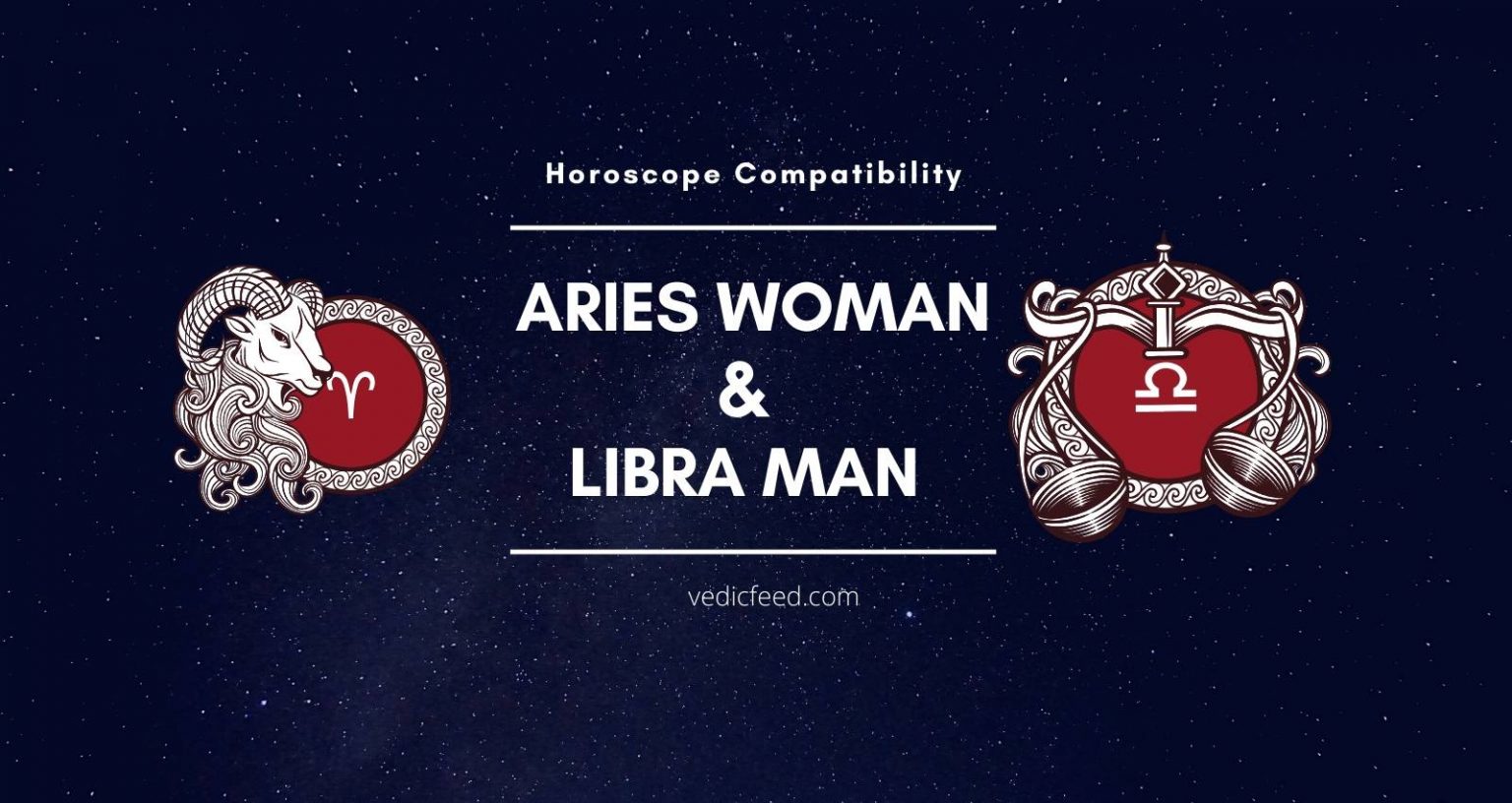 Aries Woman and Libra Man Compatibility