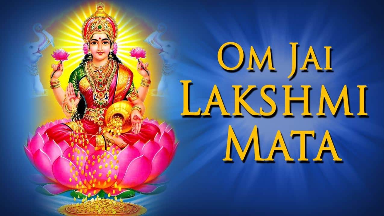 Om Jai Lakshmi Mata Aarti