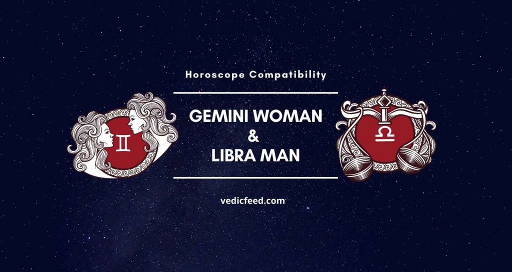 Gemini Woman and Libra Man