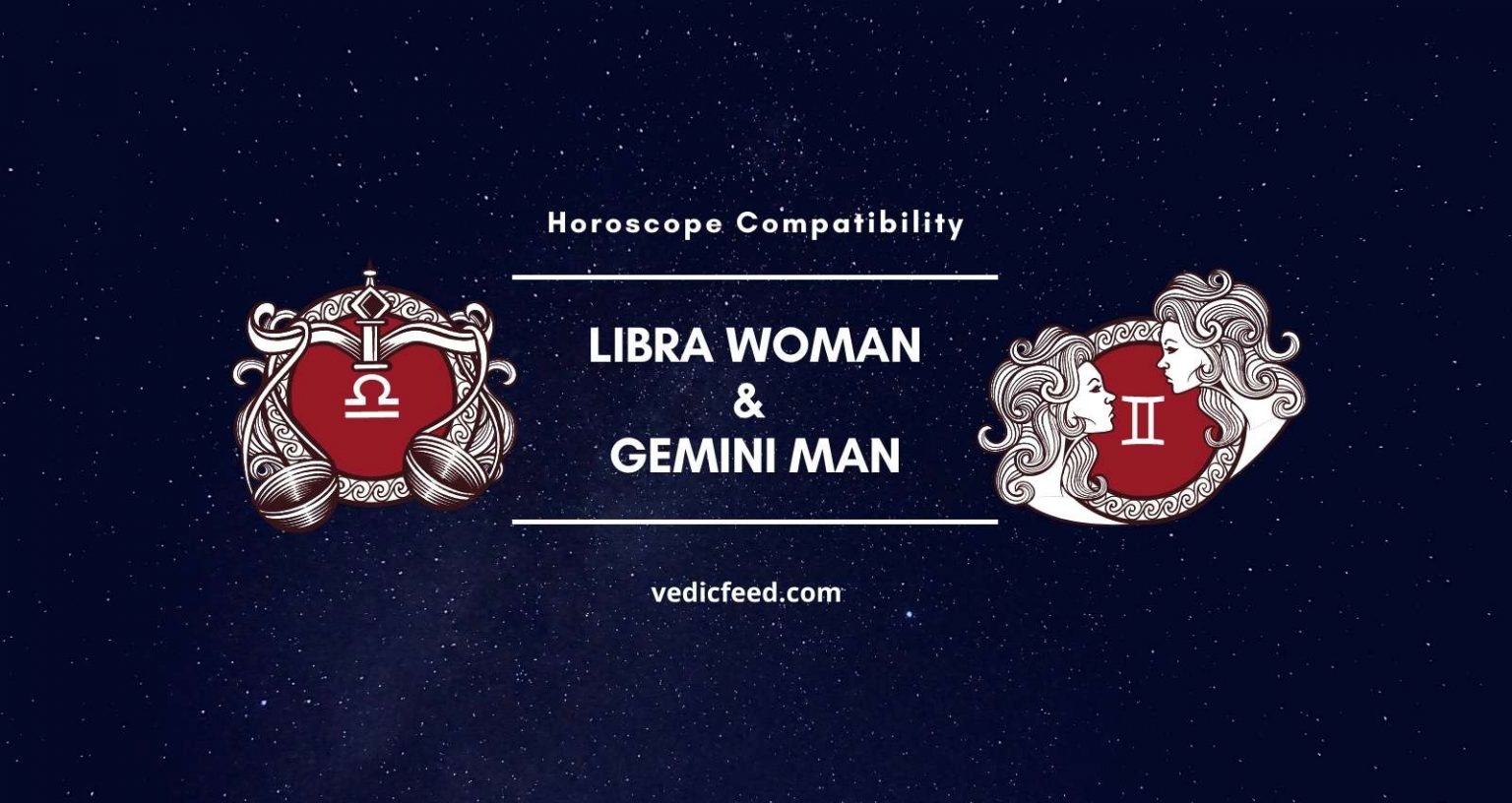 Libra Woman and Gemini Man Compatibility
