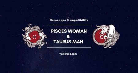 Pisces Woman and Taurus Man Compatibility