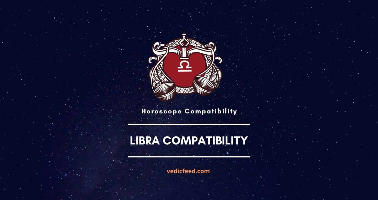 Libra Zodiac Compatibility Chart