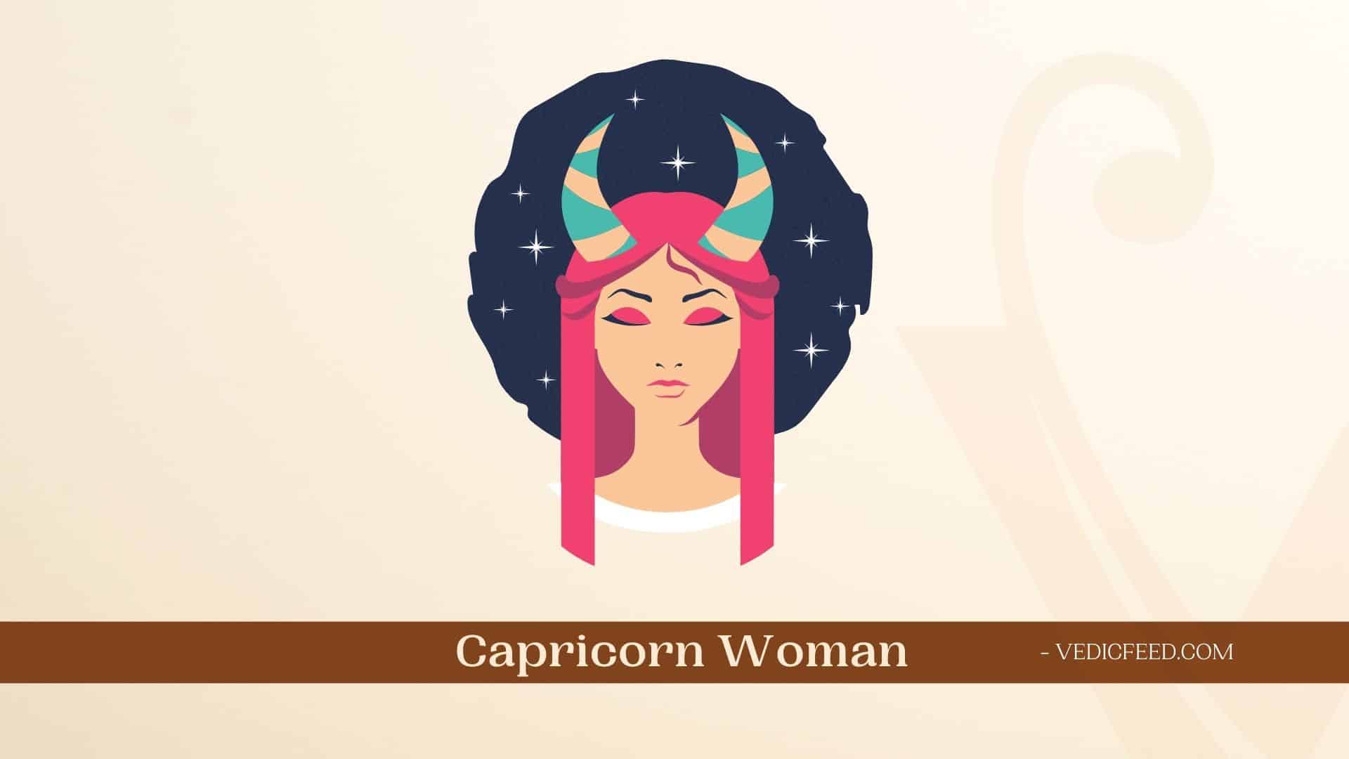 Capricorn Woman 10 Positive and Negative Traits