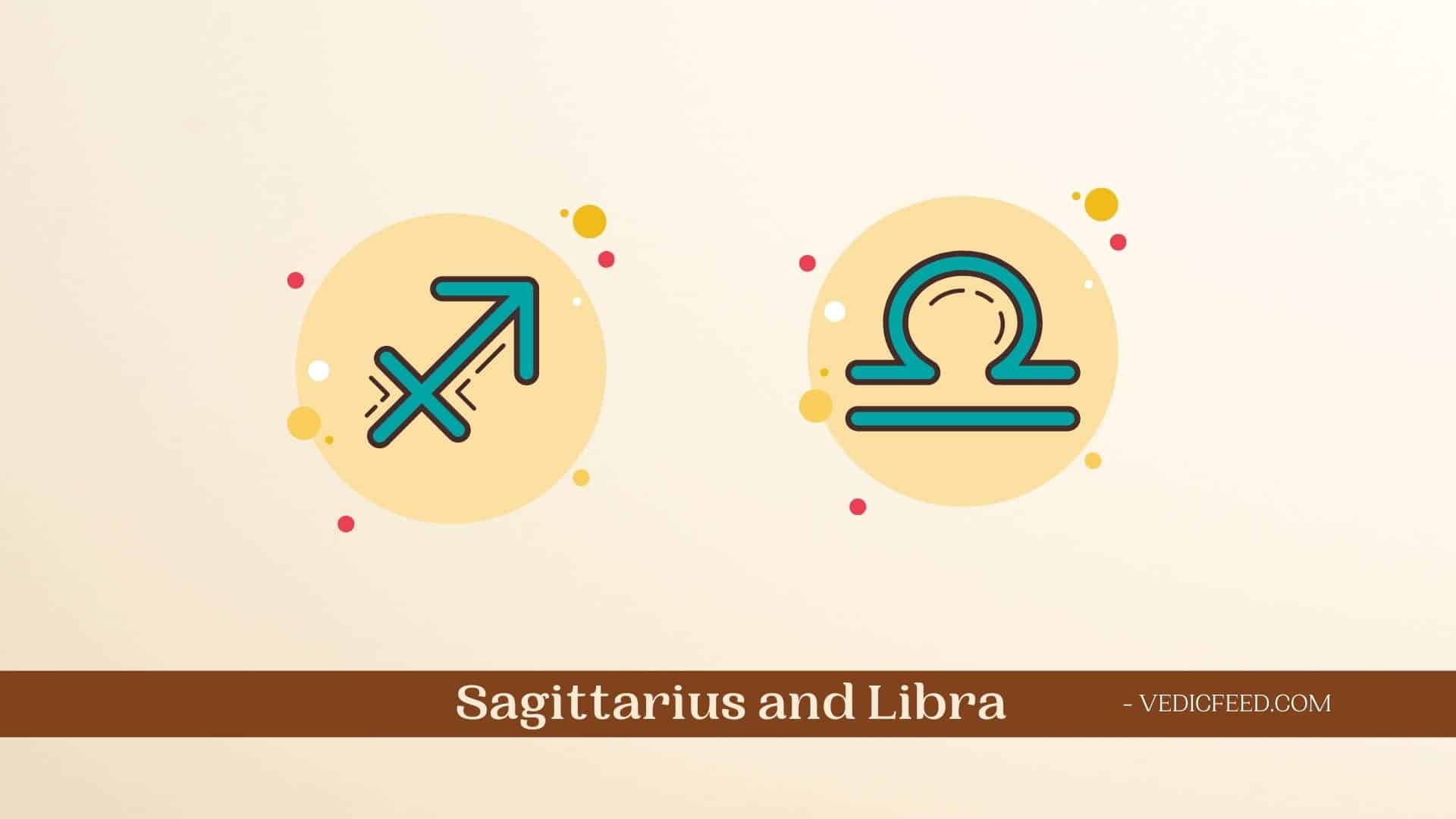 Sagittarius and Libra Compatibility Based on Vedic Astrology